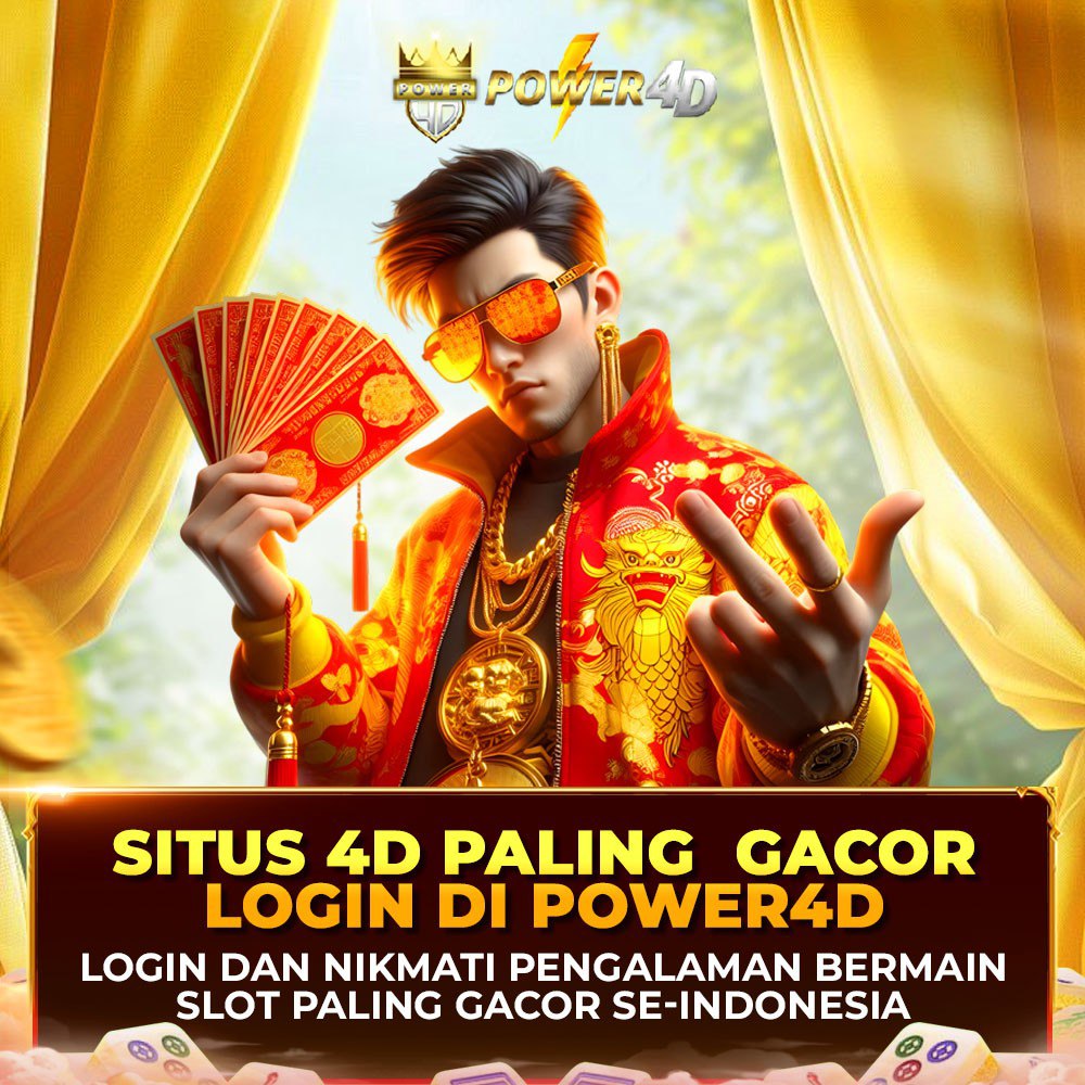 Power4D Situs 4D Paling Gacor Login Link Alternatif